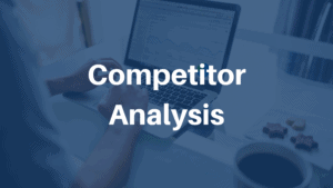 Competitor Analysis