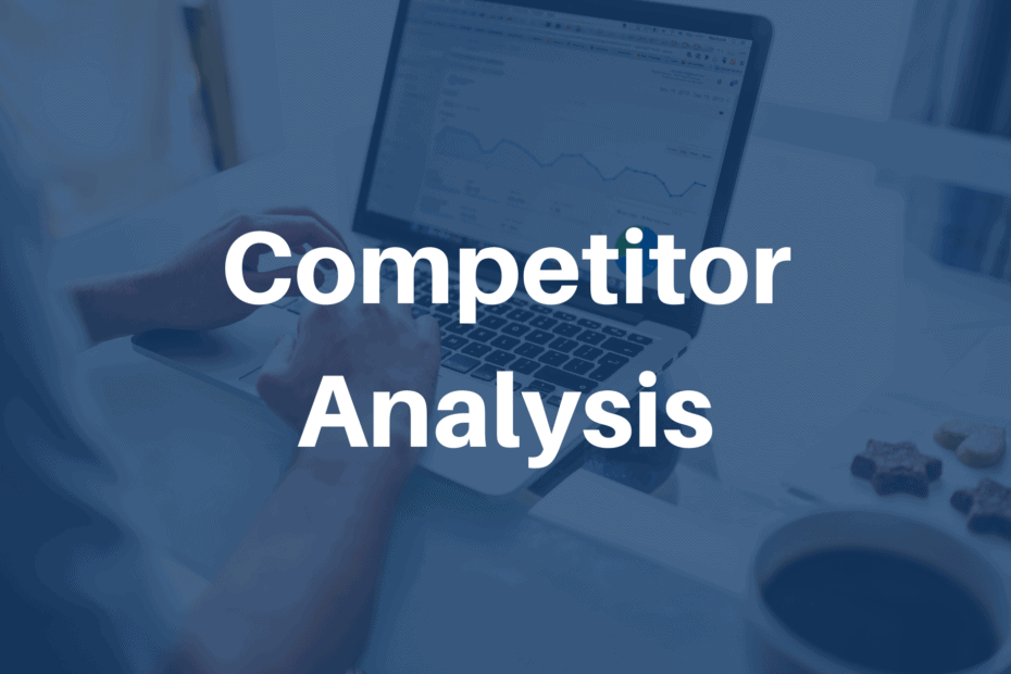 Competitor Analysis